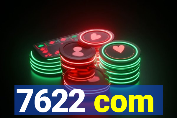 7622 com